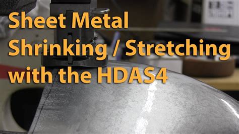 shrinking and stretching sheet metal|shrinking sheet metal by hand.